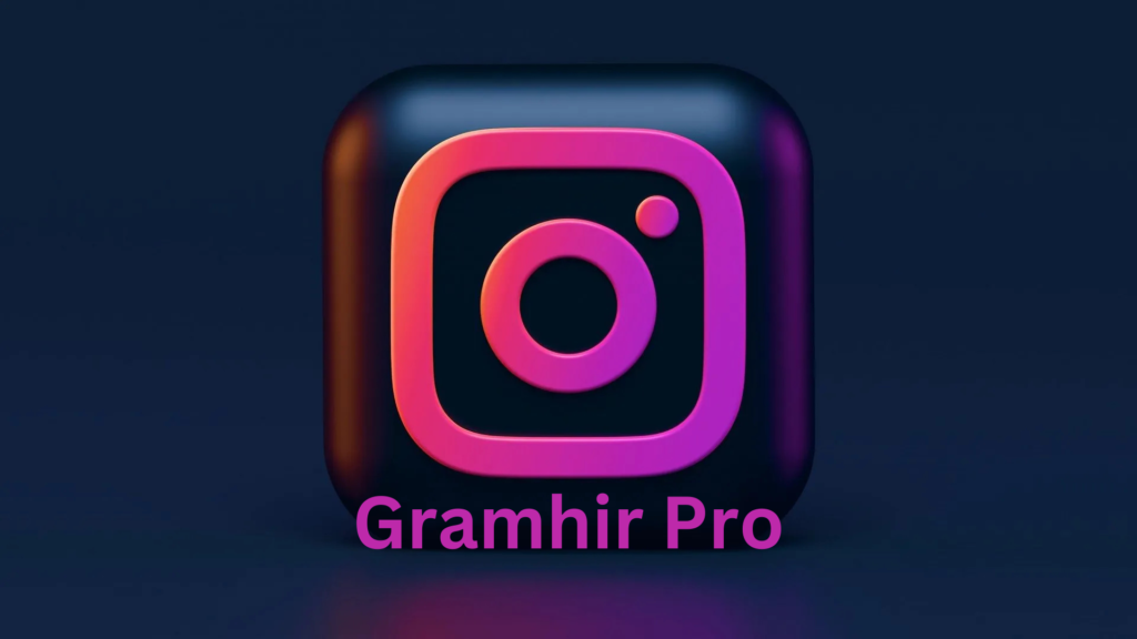 Gramhir Pro